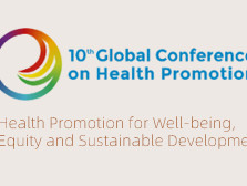 10th Global Conference on Health Promotion for Well-being, Equity, and Sustainable Development