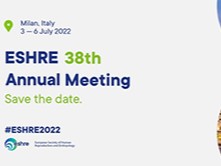ESHRE's 38th Annual Meeting